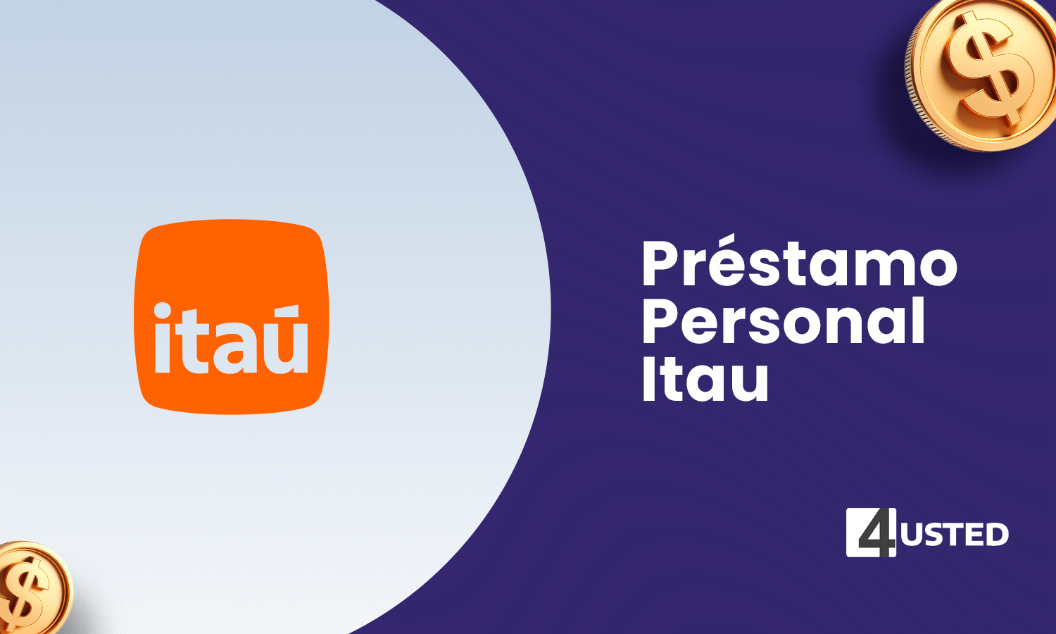 Préstamo Personal Itaú: Cómo Conseguir tu Crédito Personal