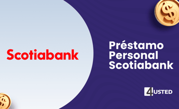 Préstamo Personal Scotiabank: Cómo Conseguir tu Crédito Personal