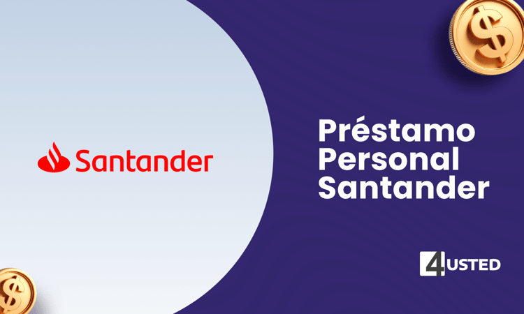 Préstamo Personal Santander: Cómo Conseguir tu Crédito Personal